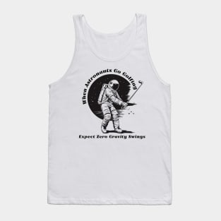 When Astronauts Go Golfing, Expect Zero Gravity Swings Astronaut Golf Tank Top